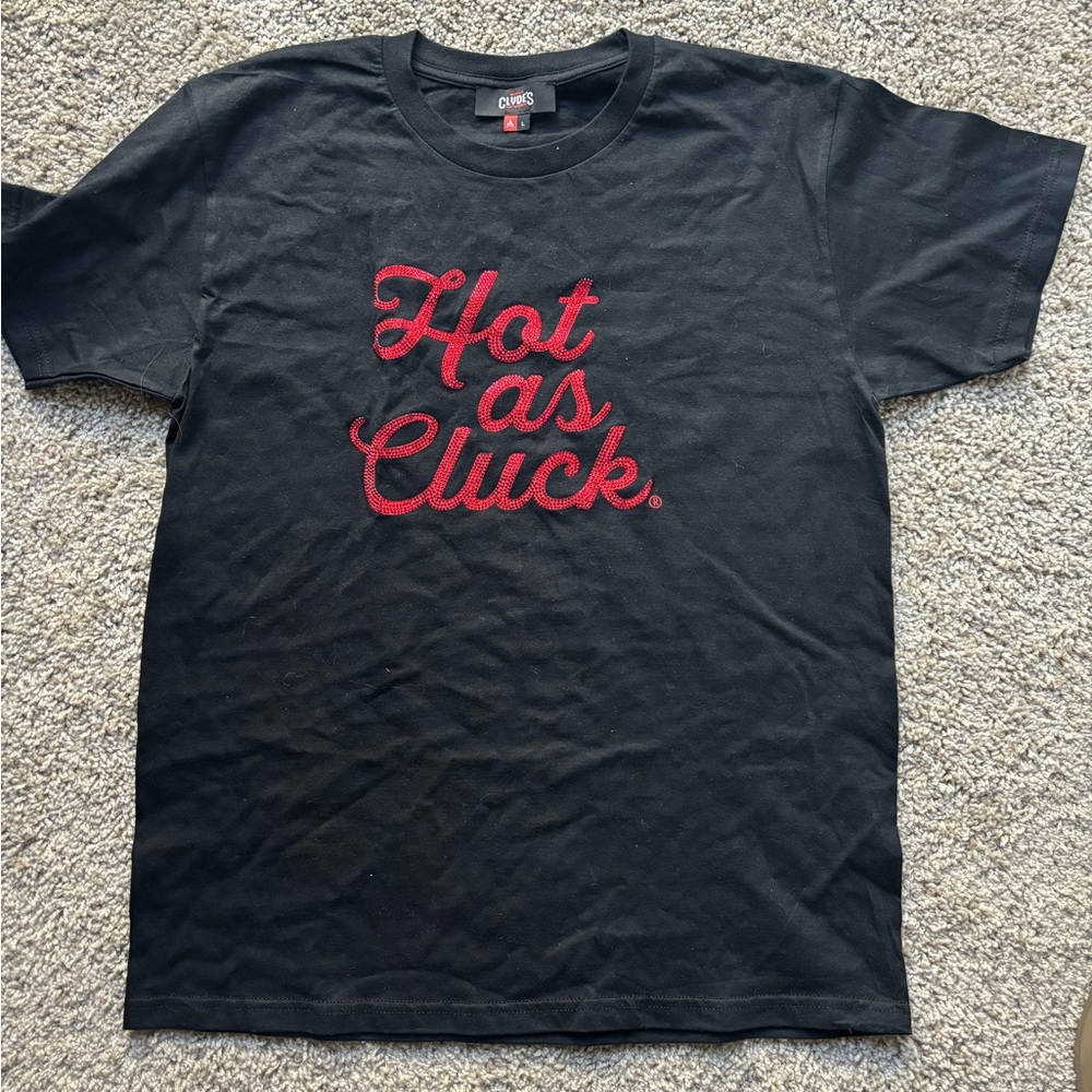 Hot as Cluck tshirts (2)